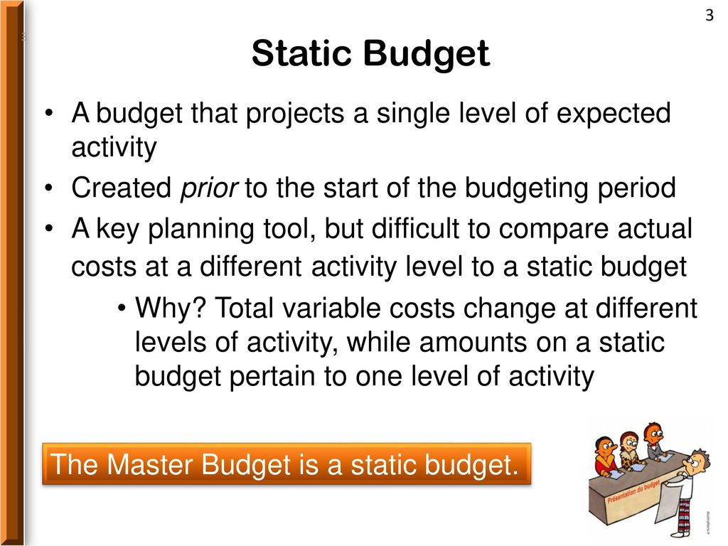 Flexible & Static Budgets - ppt download