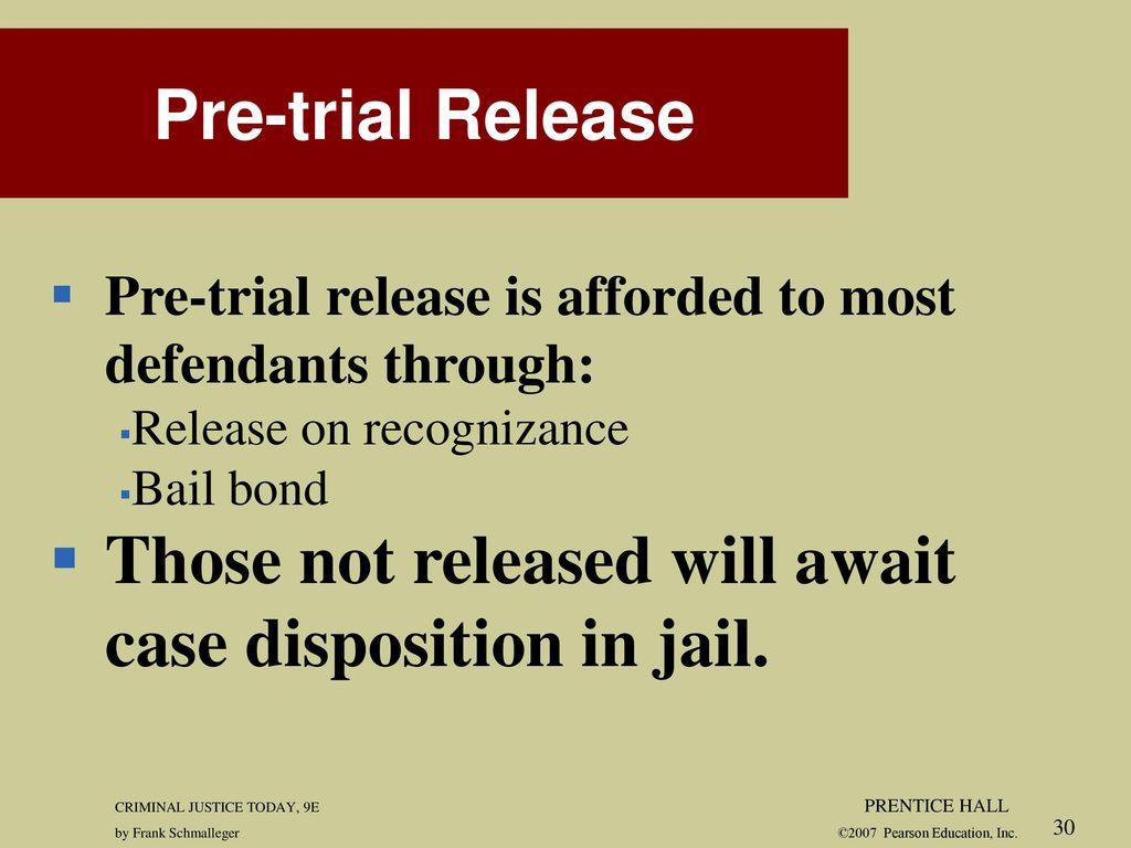 Those not released will await case disposition in jail.