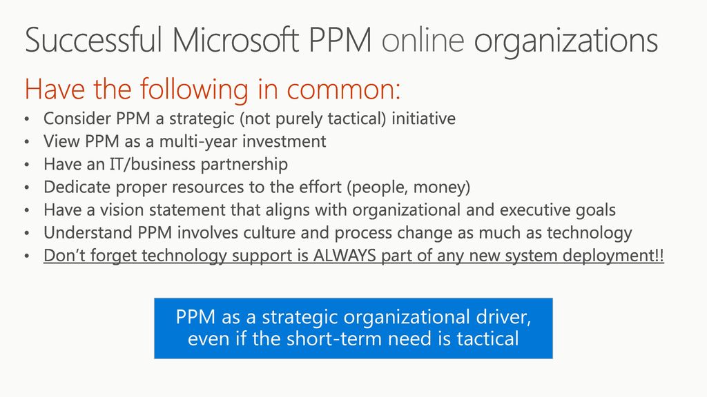 Successful Microsoft PPM online organizations