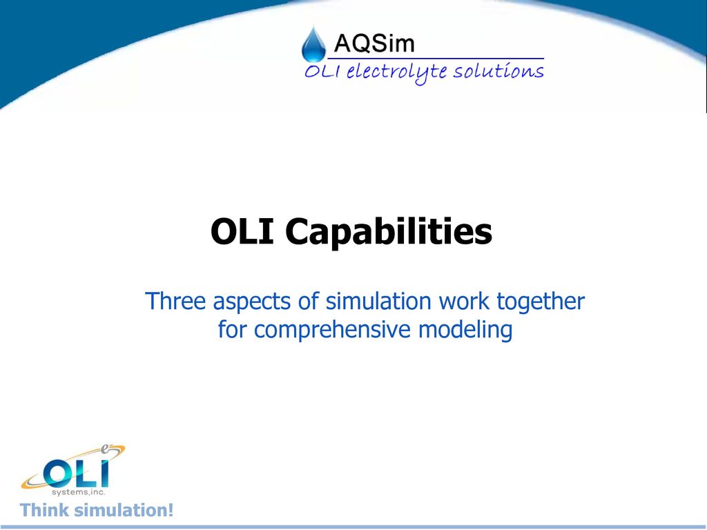 OLI technology & electrolyte simulation - ppt download