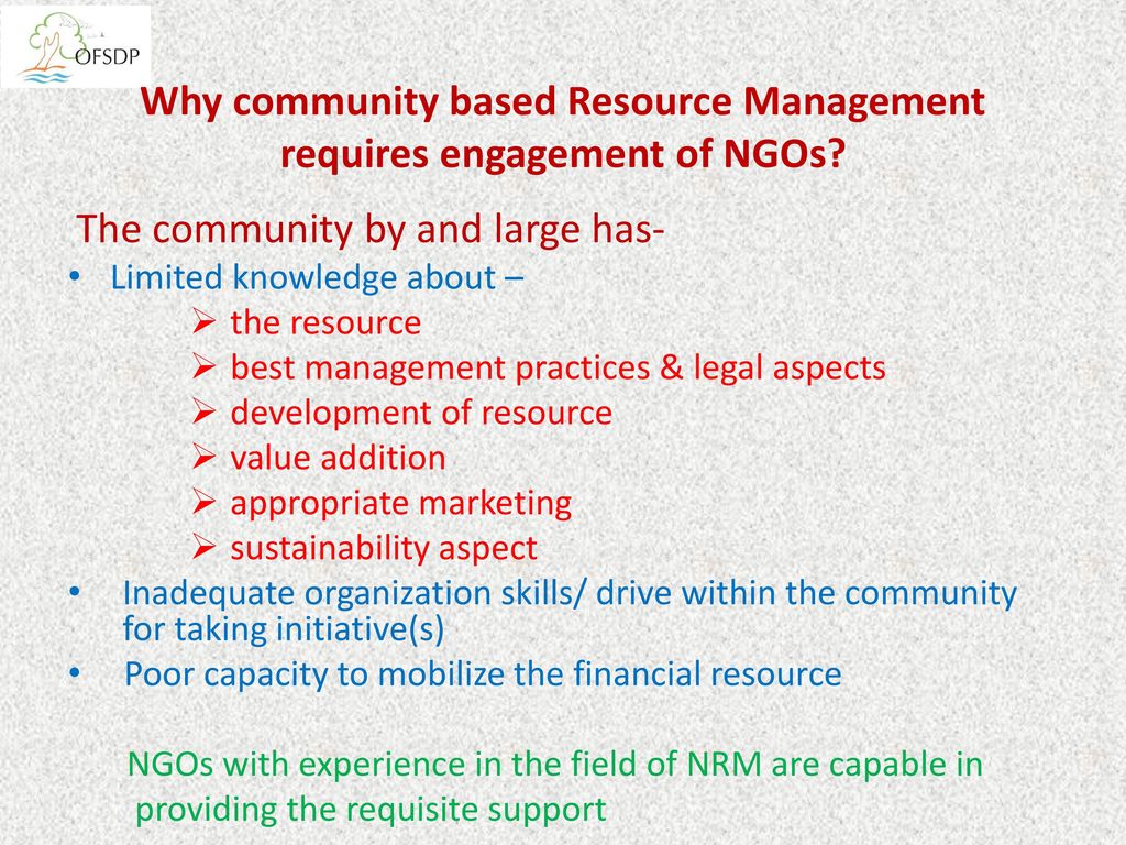 Why community based Resource Management requires engagement of NGOs