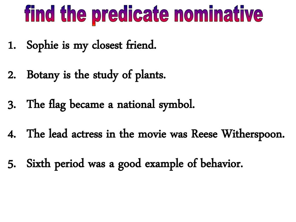 Predicate Nominatives noun Predicate Adjectives Ppt Download predicate-nominatives-noun-predicate-adjectives-ppt-download