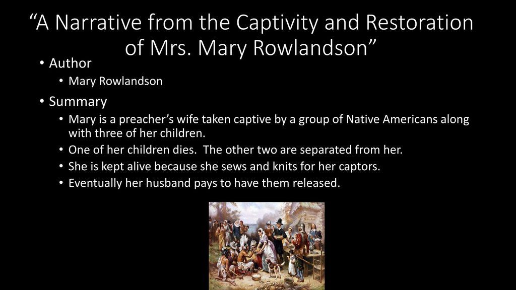 rowlandson a narrative of the captivity summary