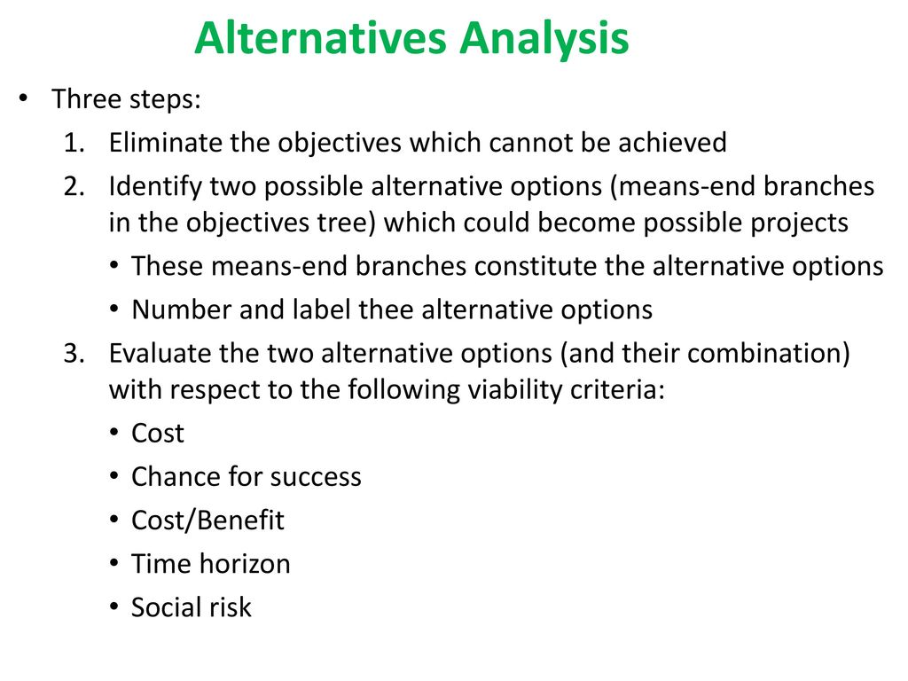 Alternatives Analysis
