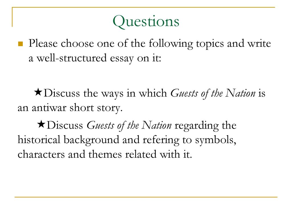 GUESTS of the NATION by FRANK O’CONNOR ppt download