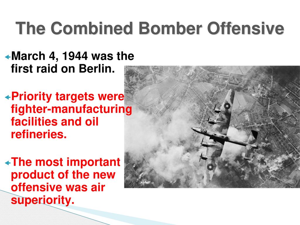 The Combined Bomber Offensive