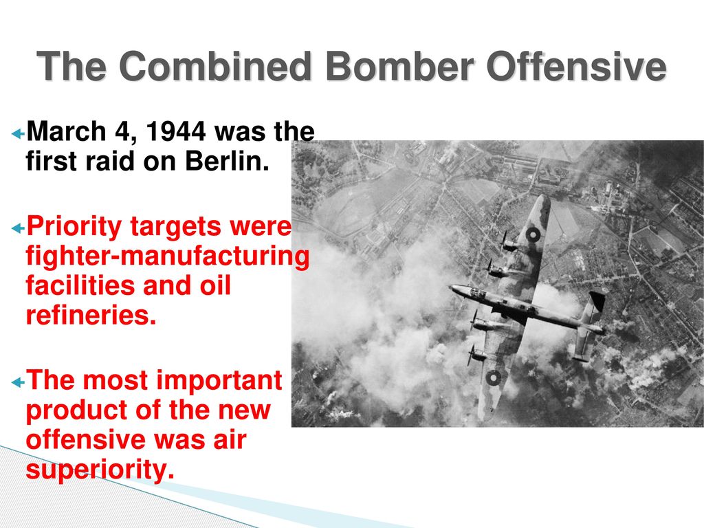 The Combined Bomber Offensive