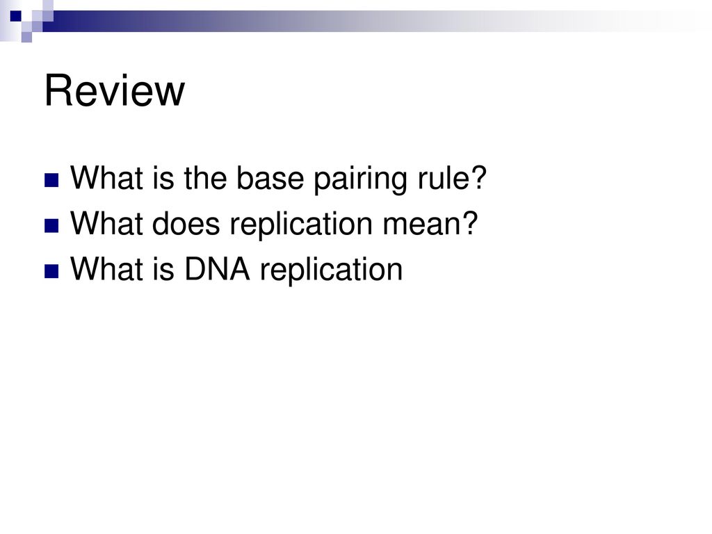 Dna replication learning goal ppt download
