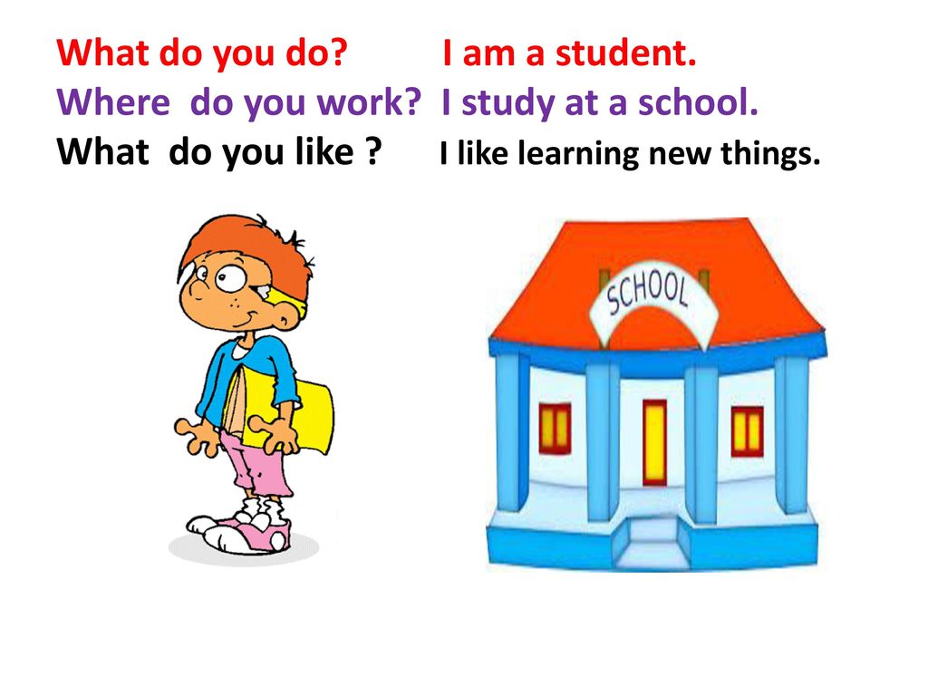 What Do You Do I Am A Where Do You Work I Work At Ppt Download