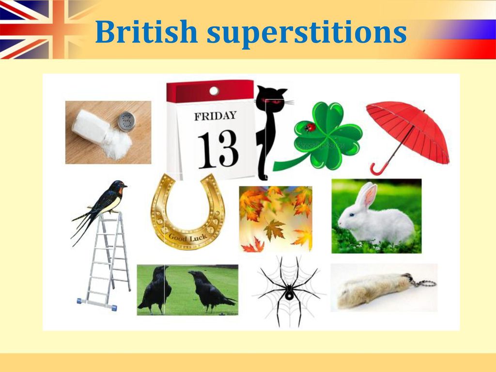 Kinds of superstitions. Суеверия на английском. Суеверия в Британии. Суеверия в Великобритании на английском языке. Приметы и суеверия Великобритании на английском.
