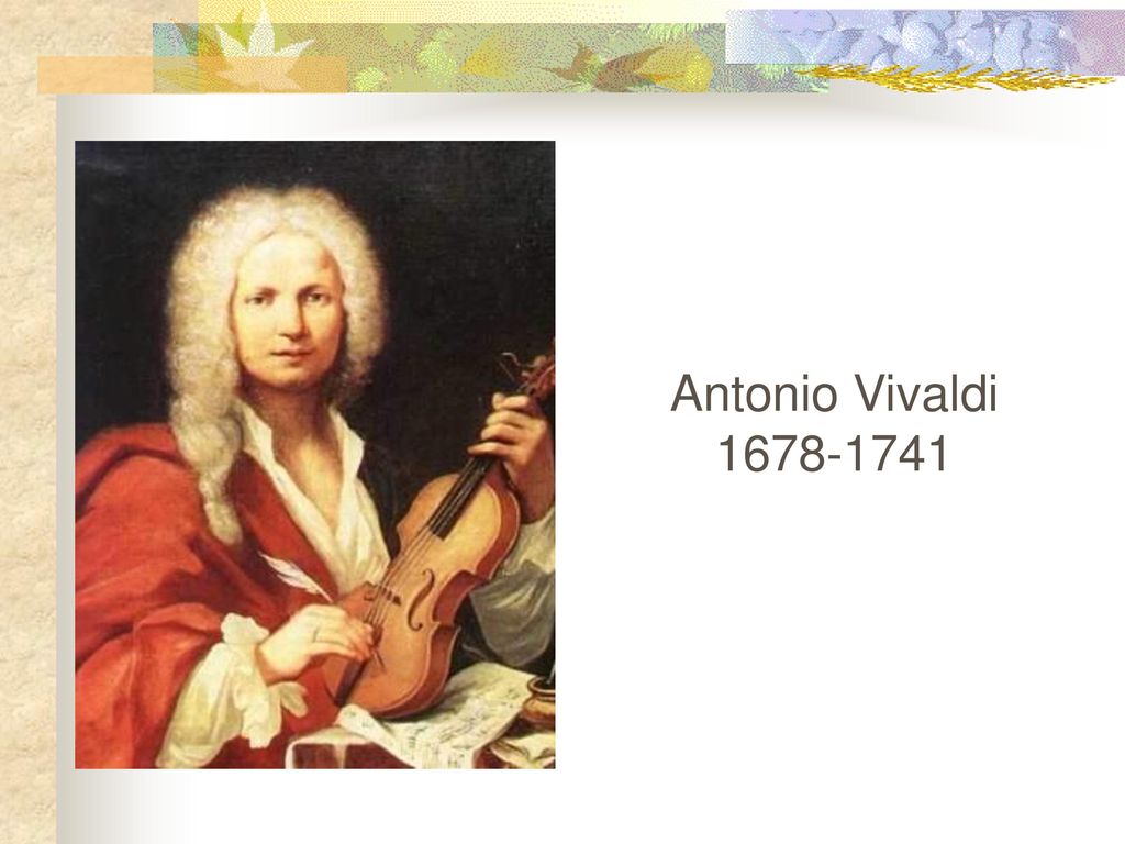 Вивальди список. Антонио Вивальди. Произведения Антонио Вивальди (1678-1741). Стихотворения Антонио Вивальди. Антони Виваль Вивальди осень.
