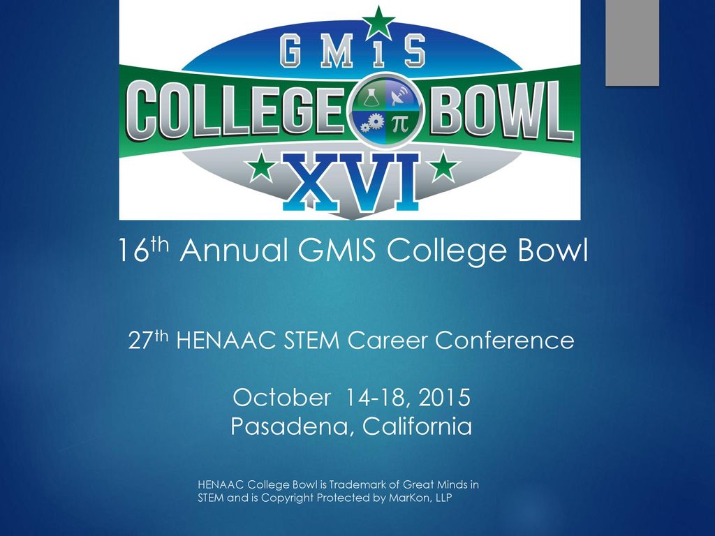 16th Annual GMIS College Bowl