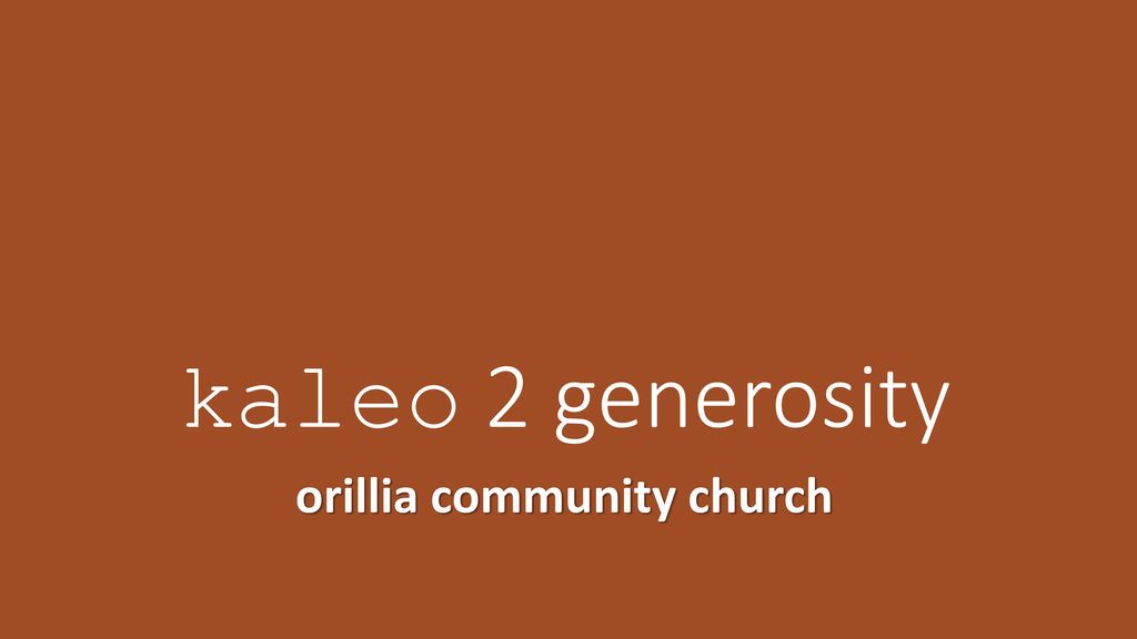 orillia community church - ppt download