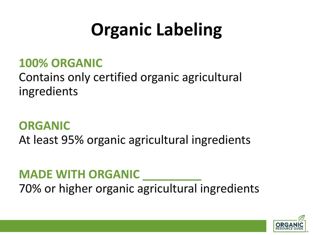 Organic Labeling