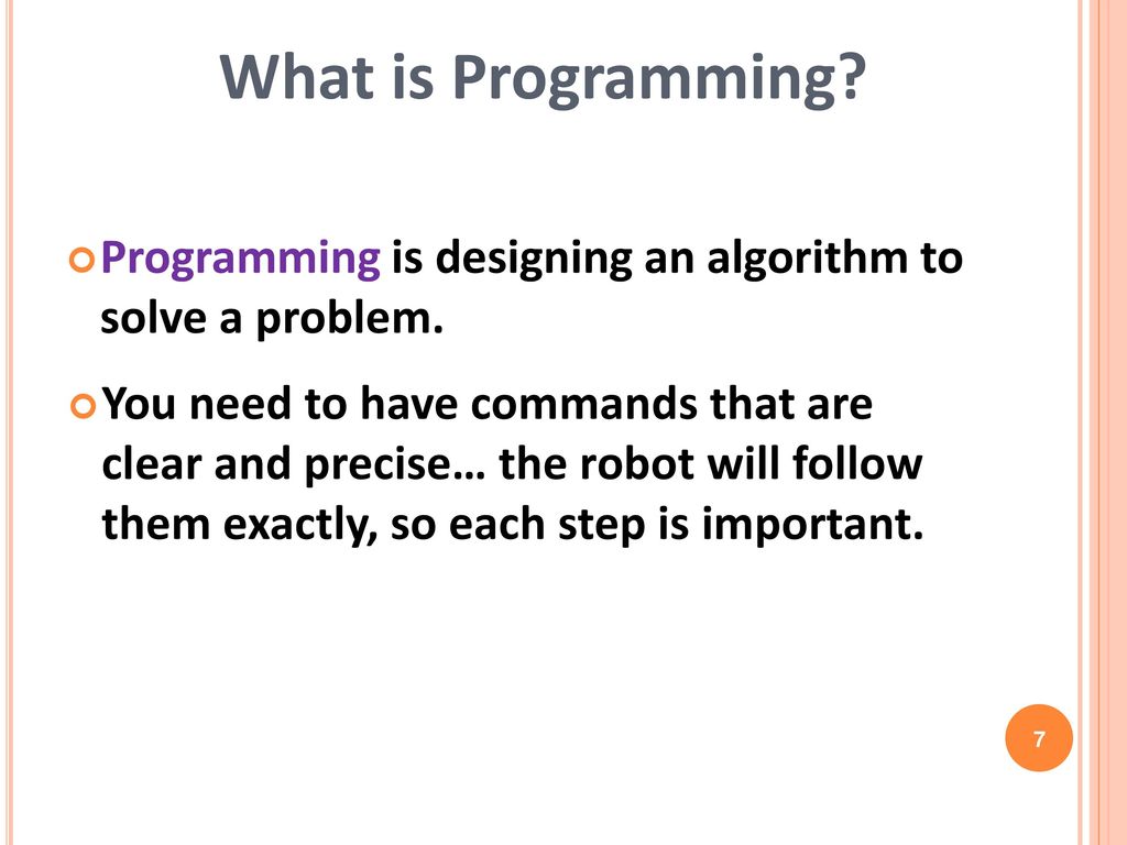 What Is a Program? What Is a Program? lesson > TeachEngineering.org ...