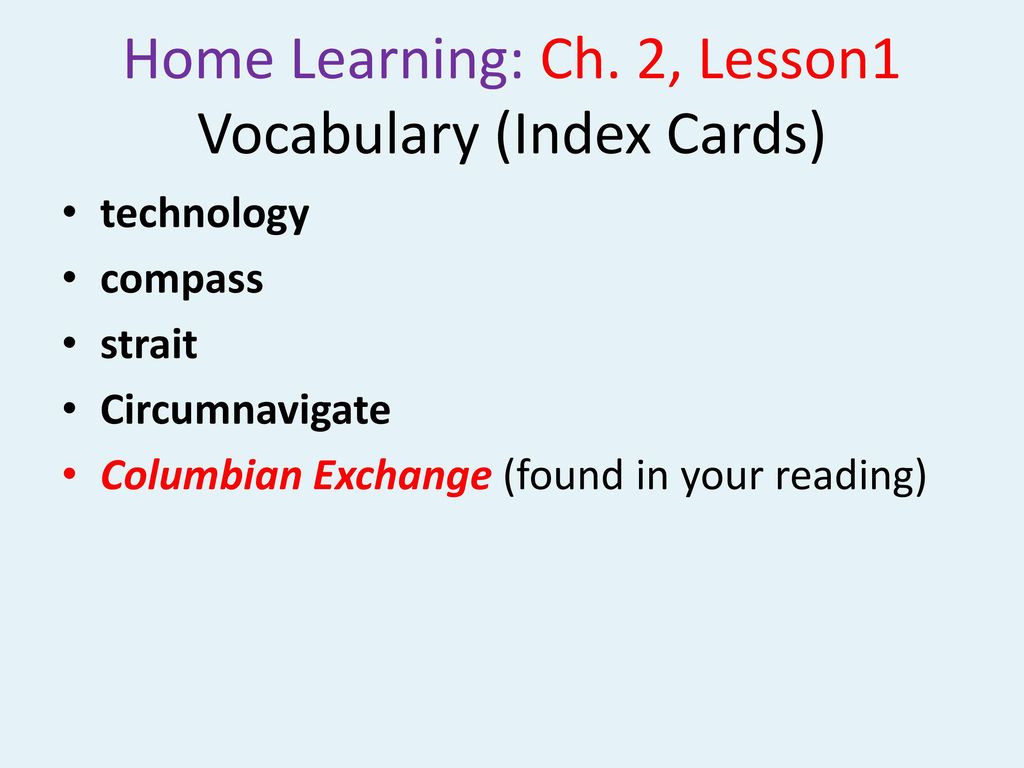 Home Learning: Ch. 2, Lesson1 Vocabulary (Index Cards)