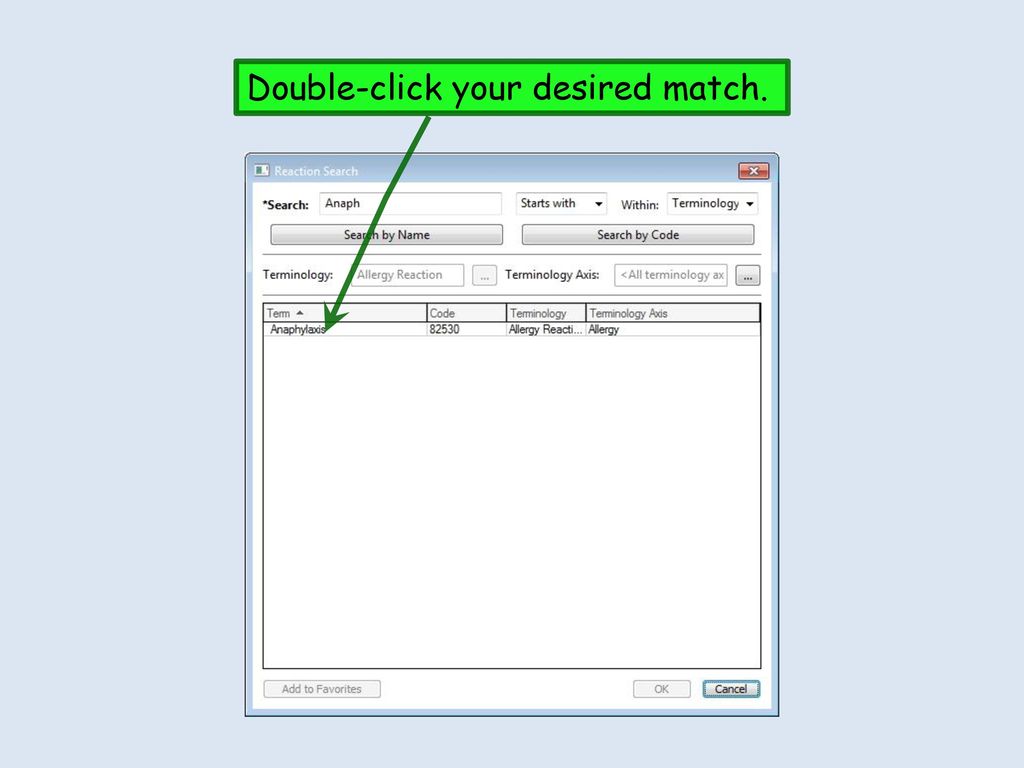 Double-click your desired match.