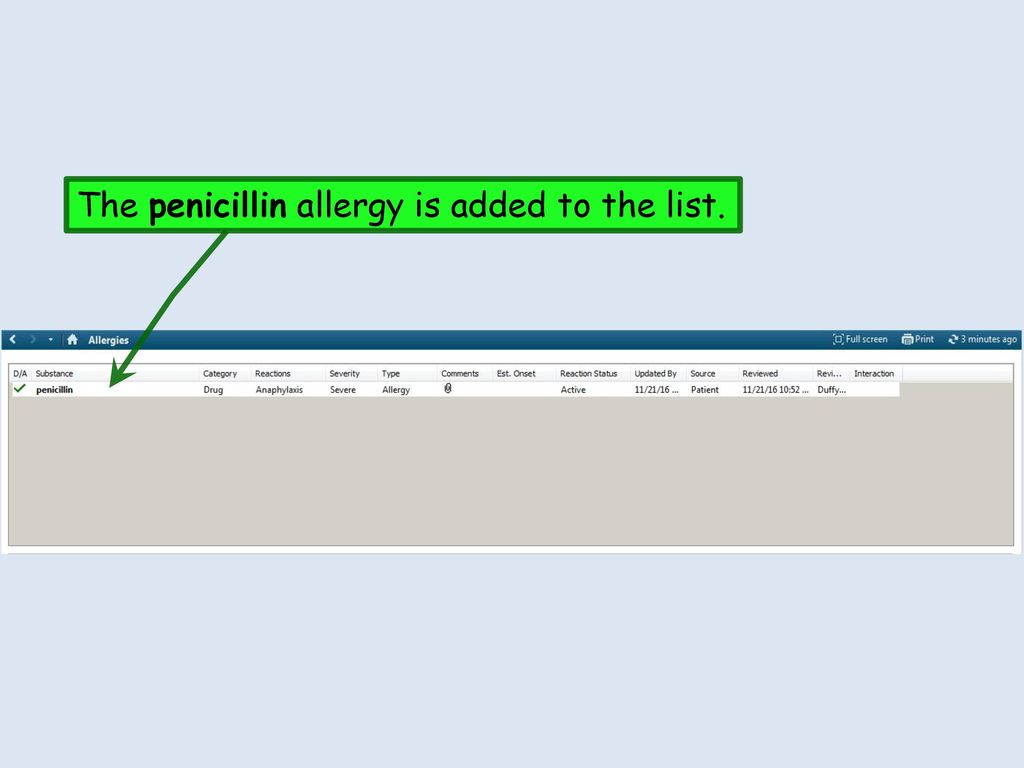 The penicillin allergy is added to the list.