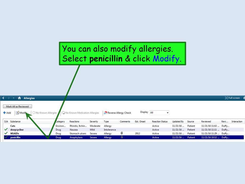 You can also modify allergies. Select penicillin & click Modify.