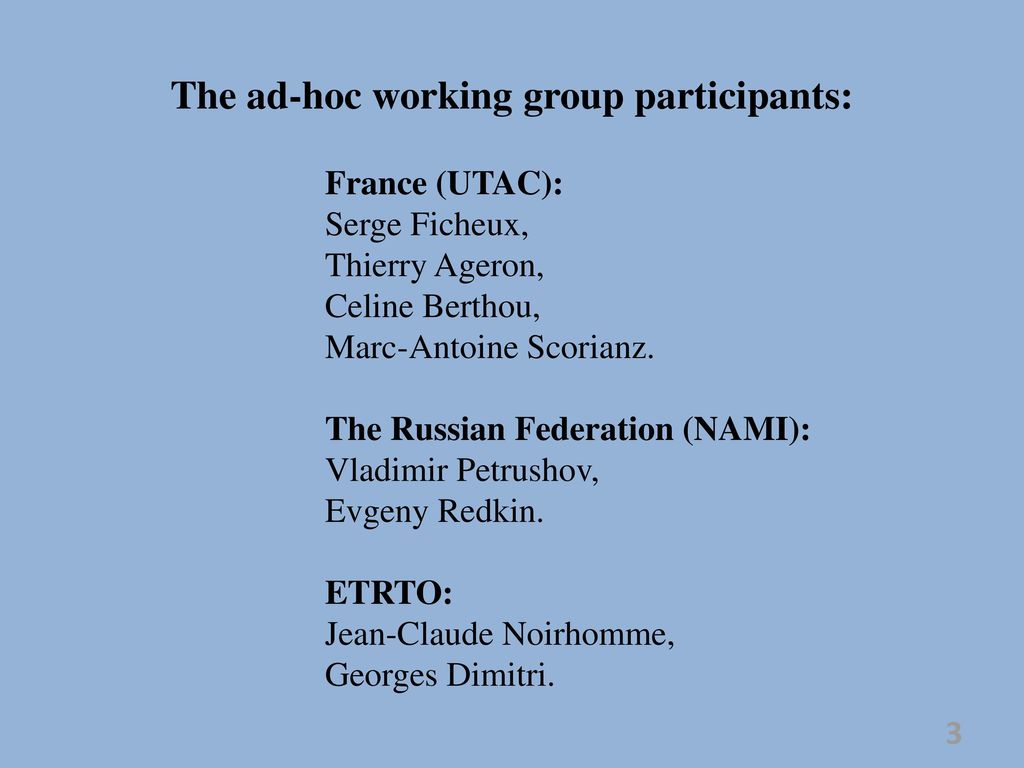 The ad-hoc working group participants:
