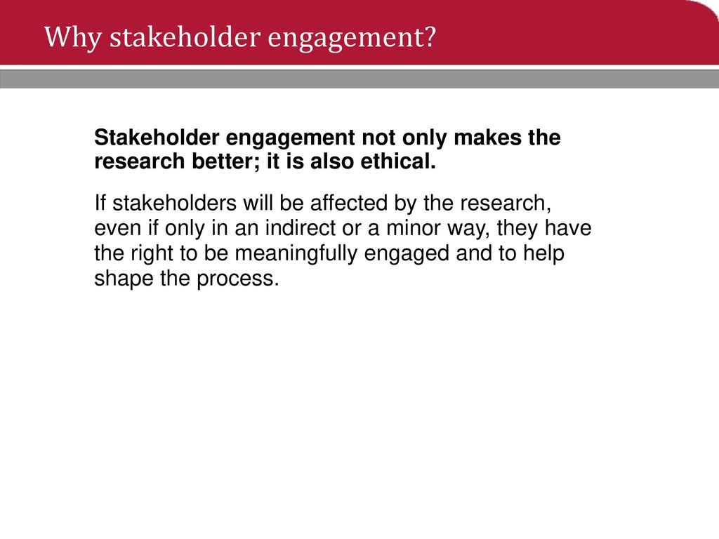 Why stakeholder engagement