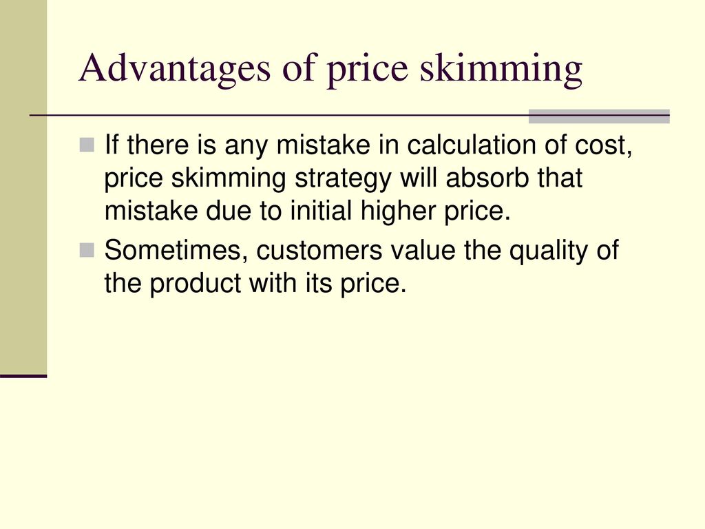 advantages of price skimming
