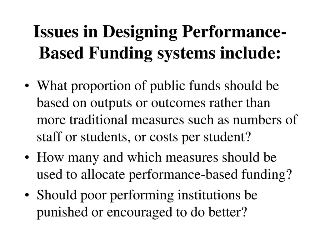 Performance-Based Funding In Higher Education - Ppt Download