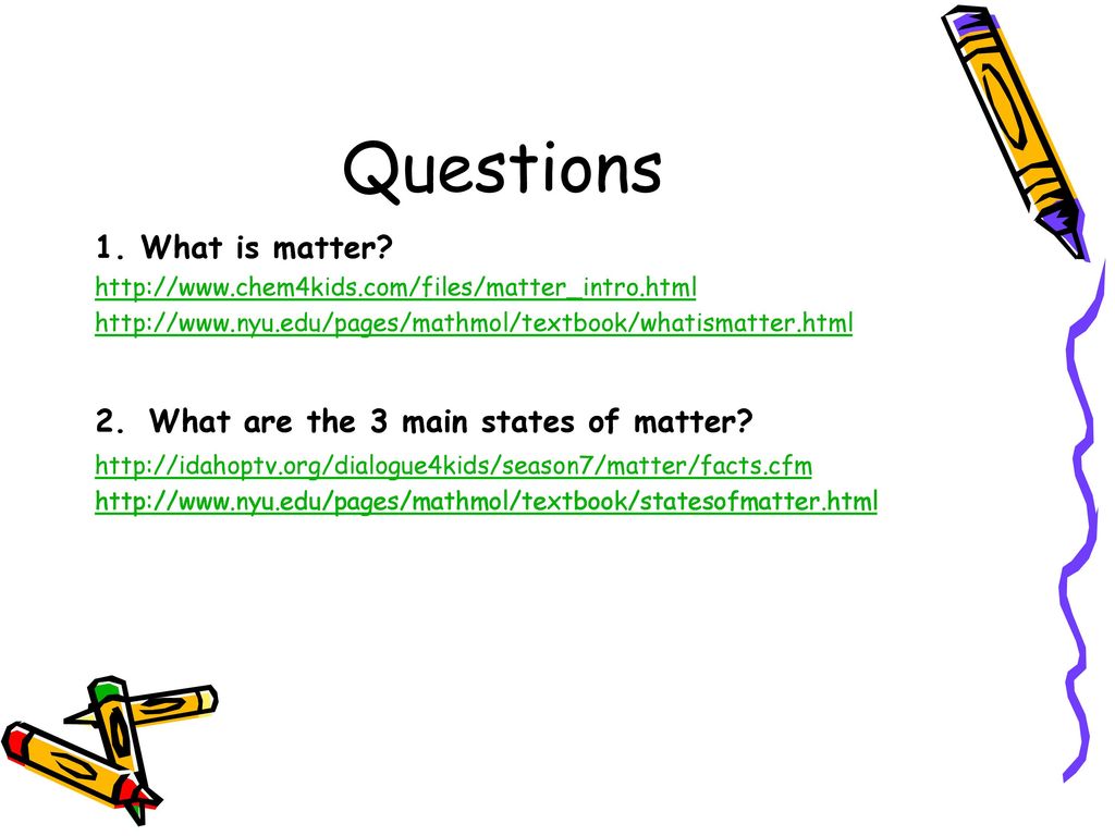 Matter Matters An Internet Scavenger Hunt Ppt Download