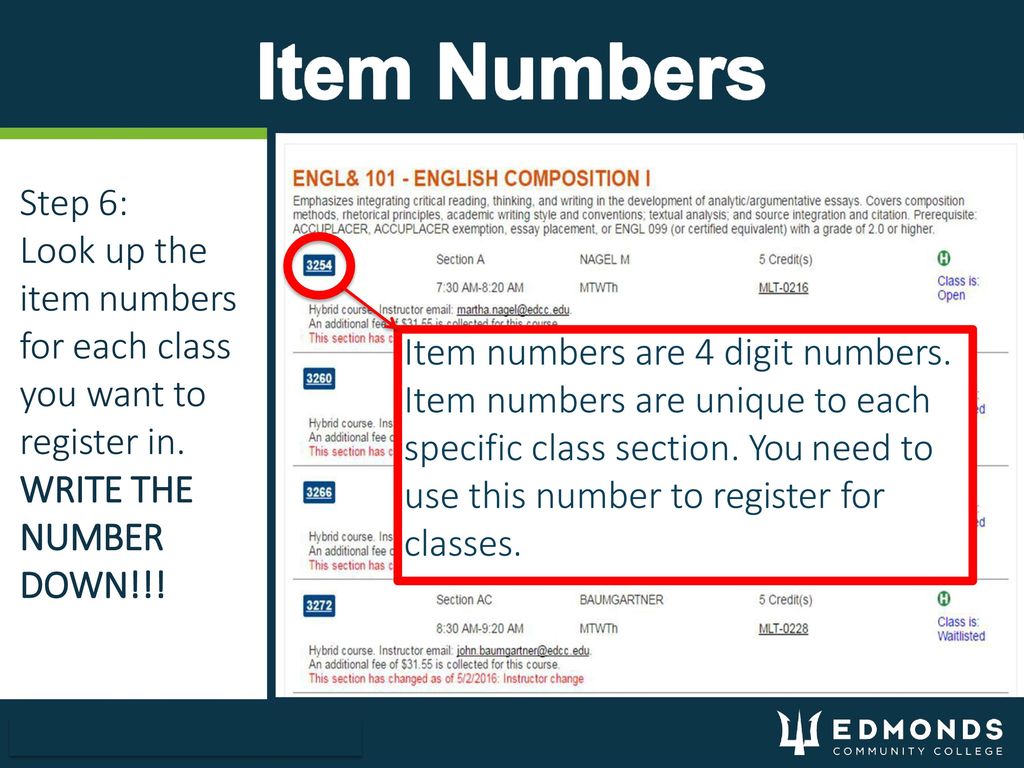 Step 6: Look up the item numbers for each class you want to register in. WRITE THE NUMBER DOWN!!!