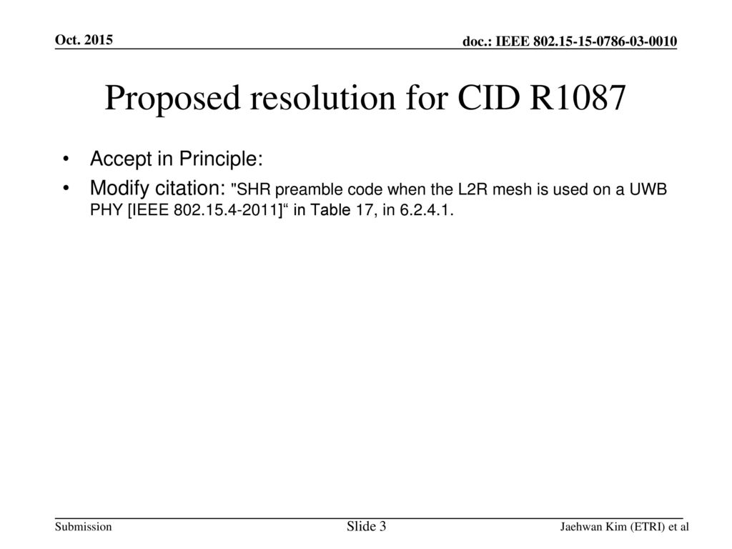 Proposed resolution for CID R1087
