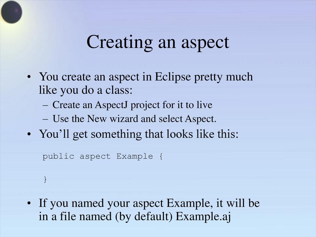 Aspect Oriented Programming With The Eclipse AspectJ Plug in Ppt Download aspect-oriented-programming-with-the-eclipse-aspectj-plug-in-ppt-download