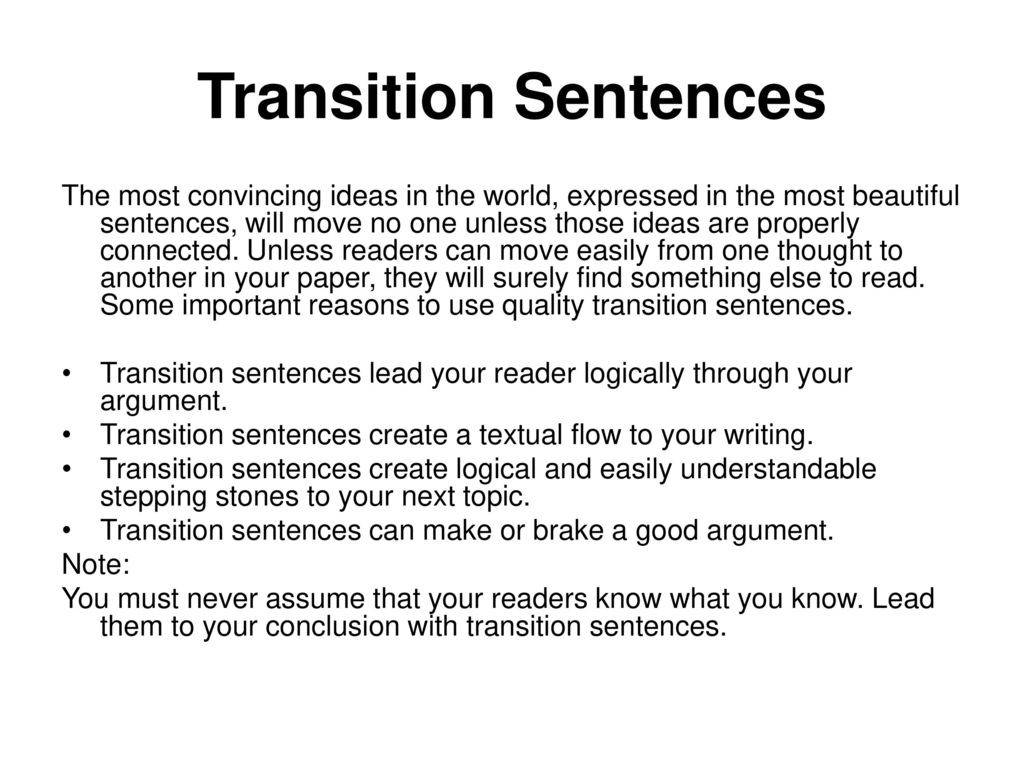 Thesis Statements, Topic Sentences, Transition Sentences, and Body