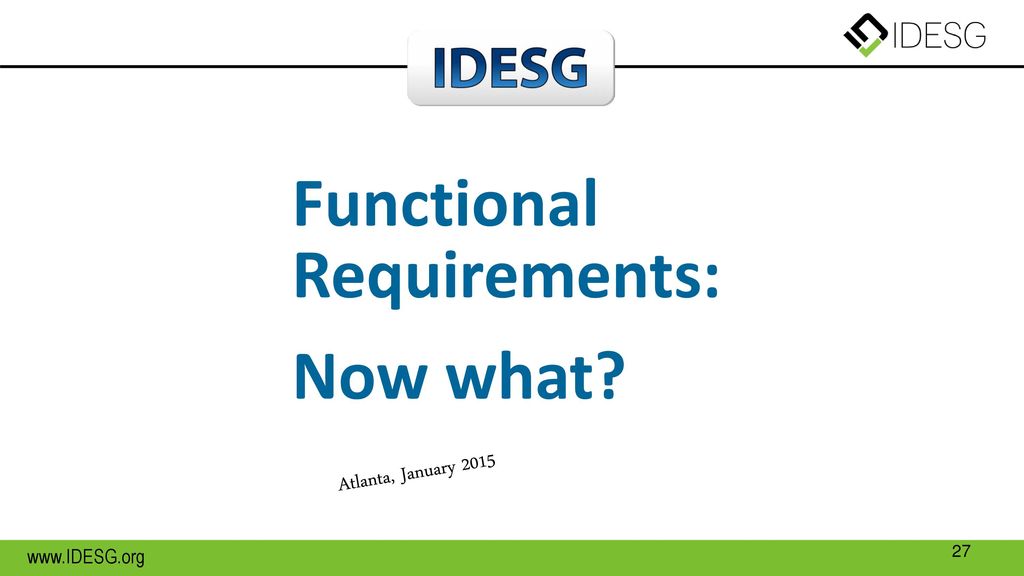 Functional Requirements: Now what