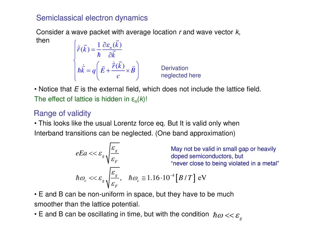 Semiclassical electron dynamics