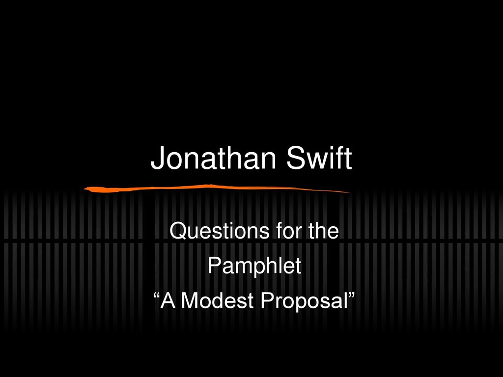images A Modest Proposal Questions slideplayer