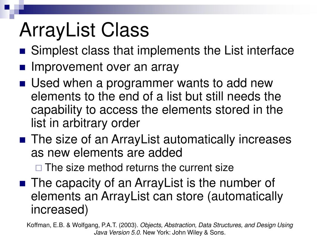 COMP 121 Week 9: ArrayList. - ppt download