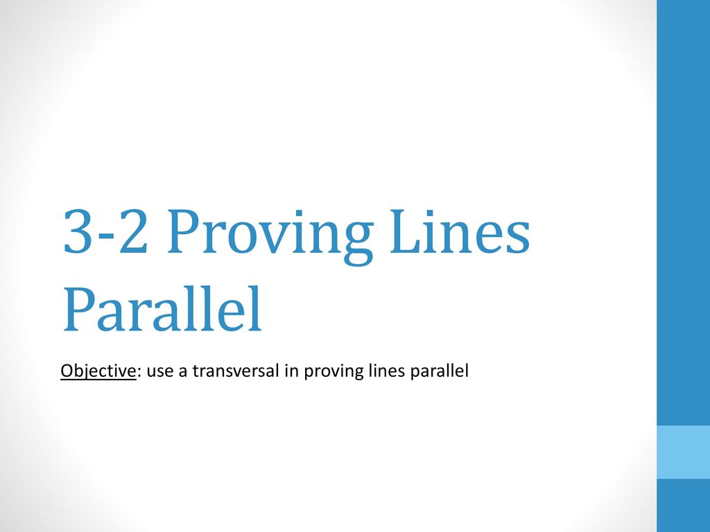 3-2 Proving Lines Parallel - Ppt Download