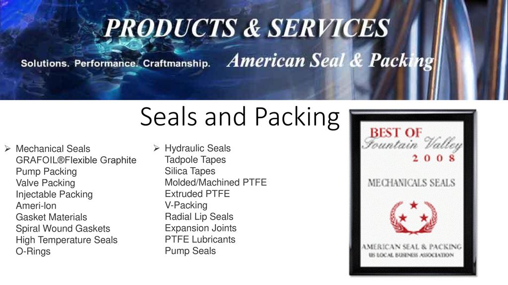 American Seal and Packing - Mechanical Seals, Gasket and O-ring