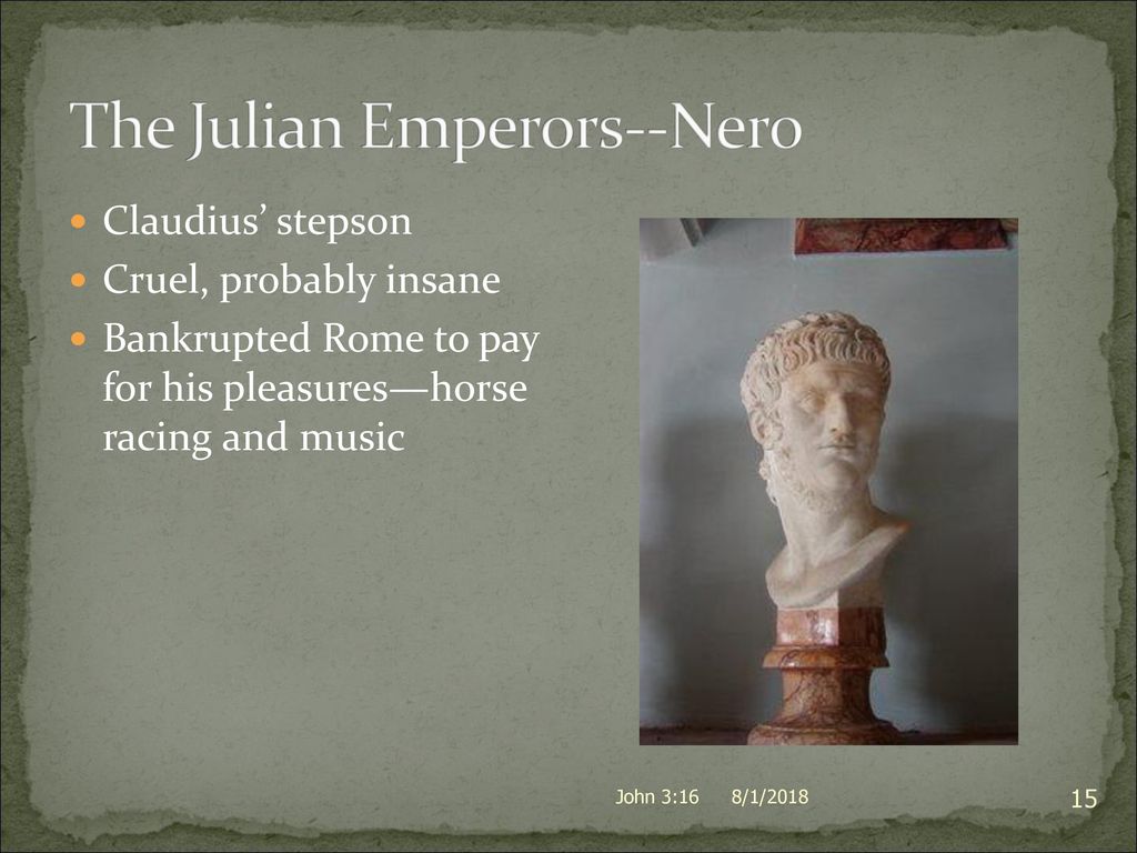Il Julien Del Rosso E Nero The Roman Empire Section 3 John 3:16 8/1/ ppt download