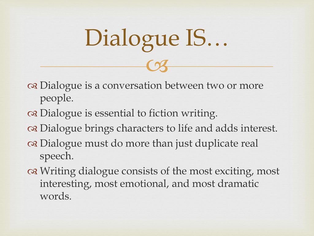 Dialogue. - ppt download