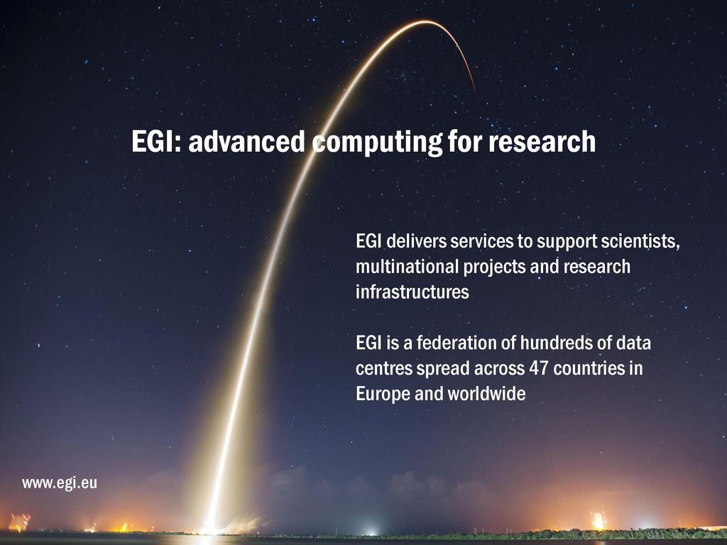 EGI: advanced computing for research
