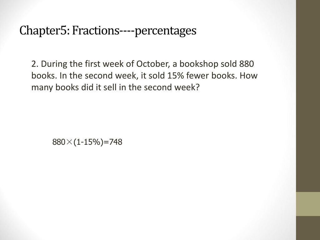 Chapter5: Fractions----percentages