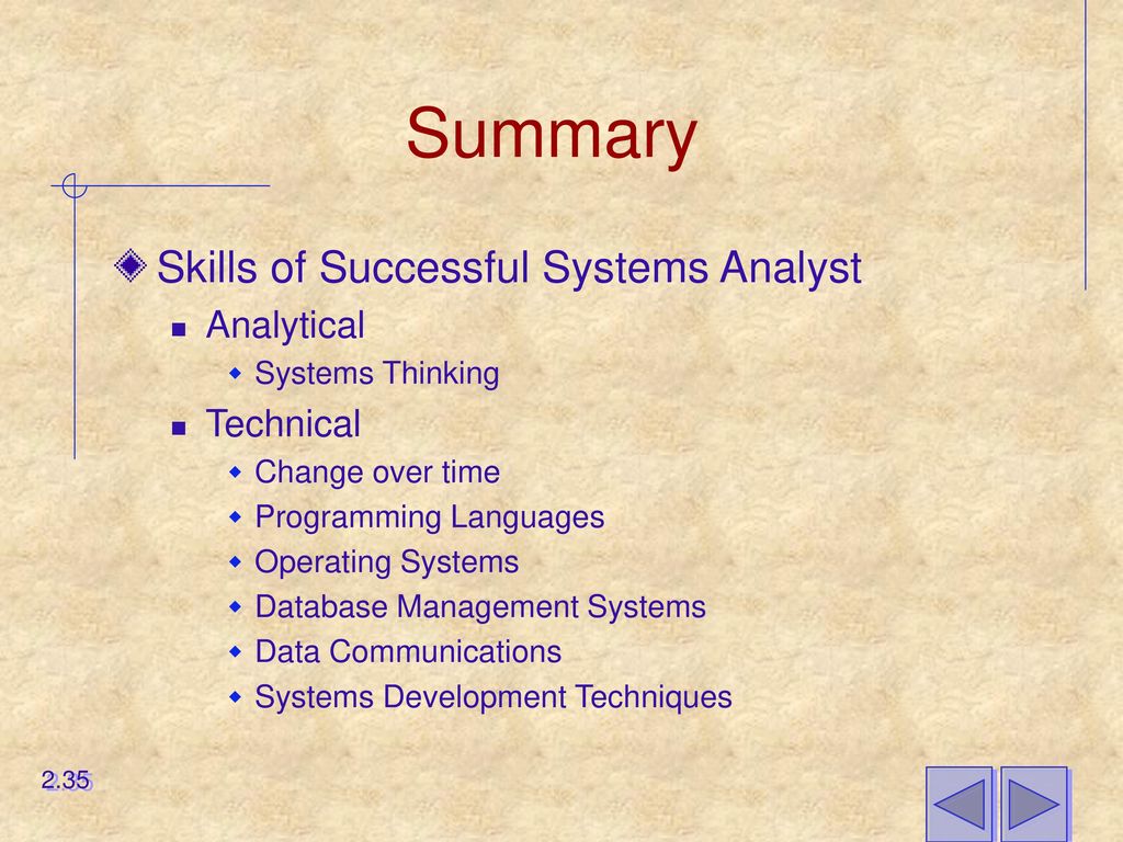 Summary Skills of Successful Systems Analyst Analytical Technical