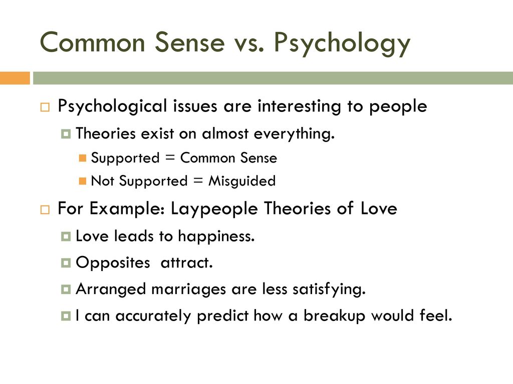 why is psychology not common sense