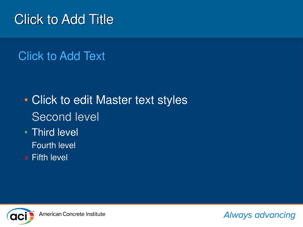 Click to Add Title Click to Add Text Click to edit Master text styles