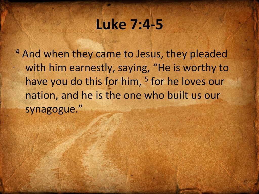 Approaching God Luke 7: Ppt Download