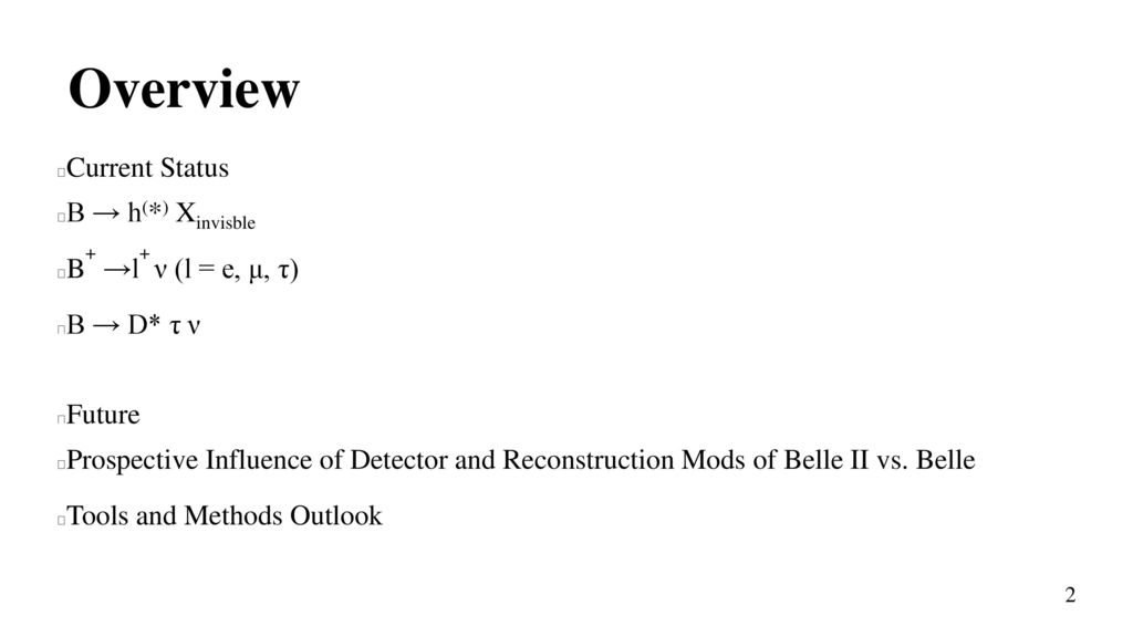 B Decays With Invisibles In The Final State Ppt Download