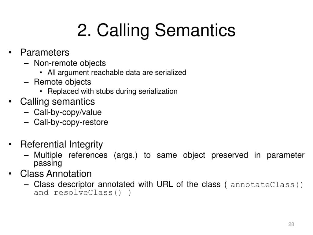 2. Calling Semantics Parameters Calling semantics