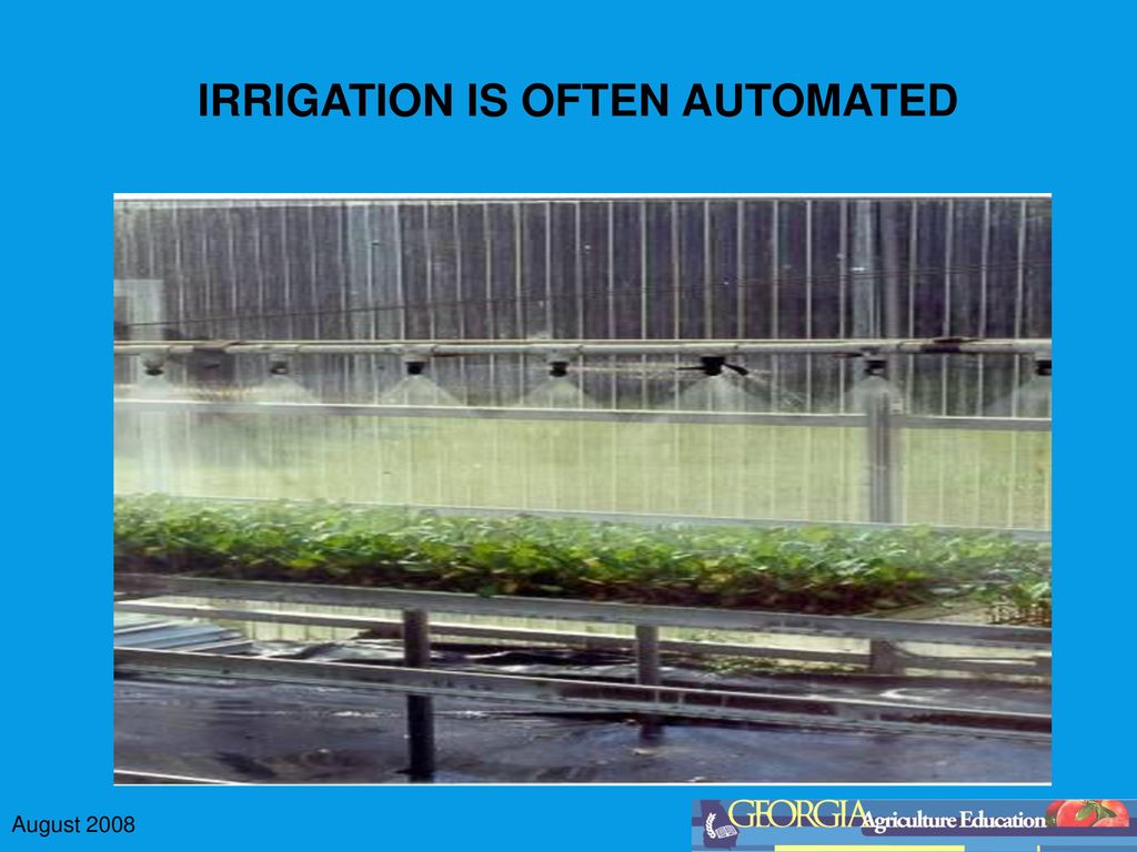 IRRIGATION IS OFTEN AUTOMATED
