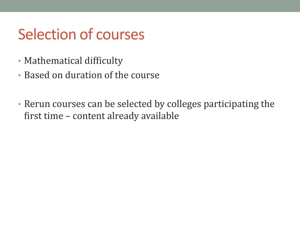 Selection of courses Mathematical difficulty